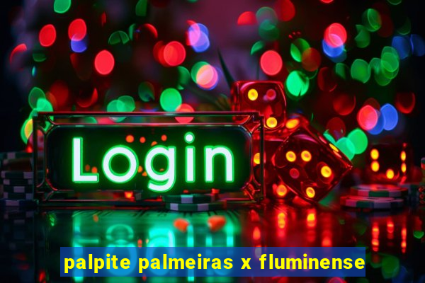 palpite palmeiras x fluminense